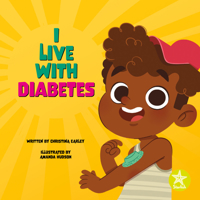 I Live with Diabetes B0C482QD2K Book Cover