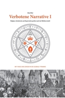 Verbotene Narrative I: Religion, Aristokratie und Superreiche greifen nach der Weltherrschaft 3347387597 Book Cover