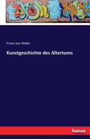 Kunstgeschichte Des Altertums 374283990X Book Cover
