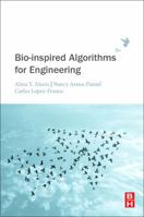 Bio-Inspired Algorithms for Engineering 0128137886 Book Cover