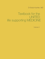 Textbook for the United life supporting Medicine: Volume 2 3750471797 Book Cover