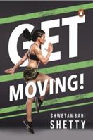 Get Moving! 0143450425 Book Cover