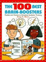 The 100 Best Brain-Boosters (Grades 4-8) 0590497952 Book Cover