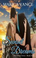 Sunset Dreams (Book Two) The Dream Series 1502728346 Book Cover