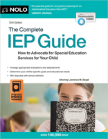 The Complete IEP Guide: How to Advocate for Your Special Ed Child 1413333540 Book Cover