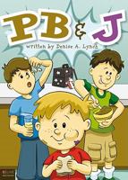 PB & J 1616636270 Book Cover