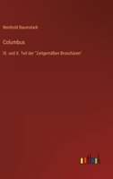 Columbus: IX. und X. Teil der Zeitgemäßen Broschüren 336842839X Book Cover