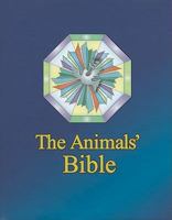 The Animals' Bible 0986571504 Book Cover