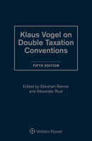 Klaus Vogel on Double Taxation Conventions 9403513004 Book Cover