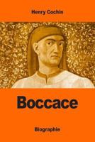 Boccace d’après ses œuvres et les témoignages contemporains 1724129864 Book Cover