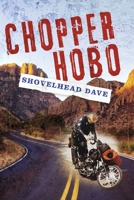 CHOPPER HOBO 1667830546 Book Cover