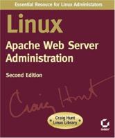 Linux Apache Web Server Administration (Linux Library) 0782127347 Book Cover