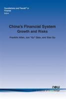 China's Financial System: Growth and Risks 1680830600 Book Cover