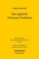Das Englische Disclosure-Verfahren: Ein Modell Fur Zugang Zu Information Und Beweis Im Deutschen Zivilprozess? 3161525124 Book Cover
