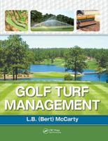 Golf Turf Management 1138476382 Book Cover