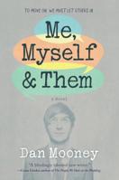 Me, Myself, and Them 0778307778 Book Cover