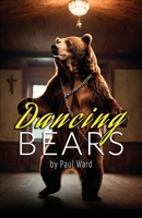 Dancing Bears 1800947860 Book Cover