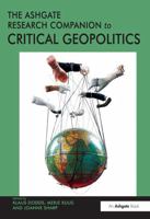 The Ashgate Research Companion to Critical Geopolitics 1032918594 Book Cover