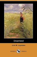 Dreamland 1421818841 Book Cover