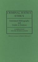 Criminal Justice Ethics 031326791X Book Cover