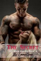 The Secret (Five Book Friends) (Volume 4) 198581689X Book Cover