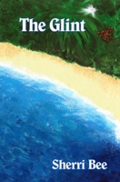 The Glint 0473519895 Book Cover