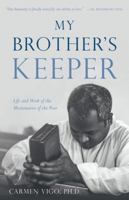 My Brother's Keeper 1505109434 Book Cover