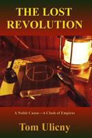 The Lost Revolution 1517456290 Book Cover