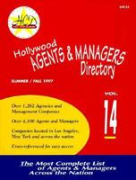 The Hollywood Agents and Managers Directory Volume 1878989790 Book Cover