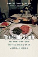 THE EDIBLE SOUTH. 1469617684 Book Cover