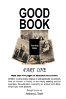 The GOOD BOOK: Bible Visions B0CFZC3SMR Book Cover