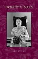 Dementia Blues 0984289143 Book Cover