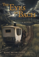 The Eyes of Bach 1038320895 Book Cover