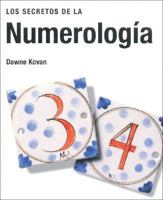 Los Secretos de La Numerologia 3822833258 Book Cover