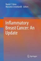 Inflammatory Breast Cancer: An Update 9400797729 Book Cover