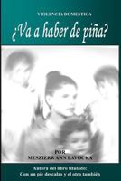 Va a haber de pina 1482324245 Book Cover