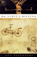 Da Vinci's Bicycle: Ten Stories (New Directions Classics) 0811213501 Book Cover