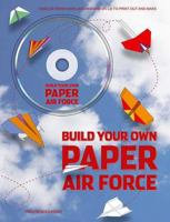 Build Your Own Paper Air Force 0312382405 Book Cover