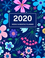2020 Weekly & Monthly Planner: Jan 1, 2020 to Dec 31, 2020: Navy Floral One Year Weekly Planner & Schedule Agenda with Inspirational Quotes (Weekly and Monthly Calendar Planner 8.5 x 11) 1699869227 Book Cover
