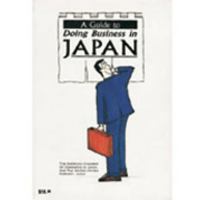 A Guide to Doing Business in Japan 4915682072 Book Cover