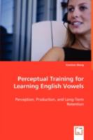 Perceptual Training for Learning English Vowels 3639033183 Book Cover
