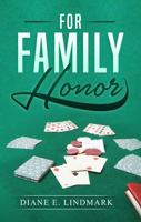 For Family Honor 1944174699 Book Cover