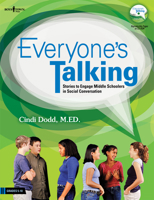 Everyone'stalking: Stories to Engage Middle Schoolers in Social Conversation 1934490636 Book Cover