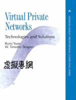 Virtual Private Networks: Technologies and Solutions 0201702096 Book Cover