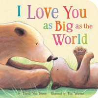 I Love You as Big as the World 1589256034 Book Cover