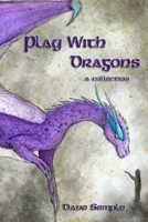 Play With Dragons B08MT2QMSS Book Cover