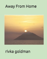 Away From Home B08RZ94JDP Book Cover