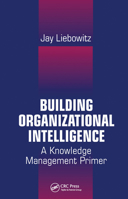 Building Organizational Intelligence 0367455625 Book Cover