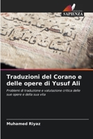 Traduzioni del Corano e delle opere di Yusuf Ali (Italian Edition) 6208197163 Book Cover