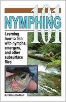 Nymphing 101 0991260694 Book Cover